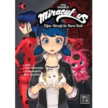 Miraculous: Uğur Böceği ile Kara Kedi 3