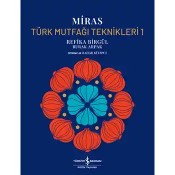 Miras – Türk Mutfağı Teknikleri 1 – Ciltli