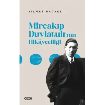 Mircakıp Duvlatulı’nın Hikayeciliği