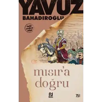 Mısır’a Doğru
