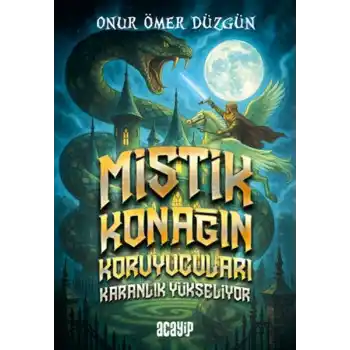 Mistik Konağın Koruyucuları Karanlık Yükseliyor