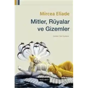 Mitler, Rüyalar ve Gizemler