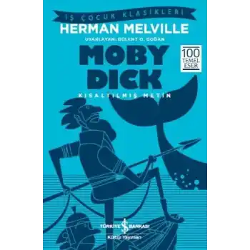 Moby Dick (Kısaltılmış Metin)