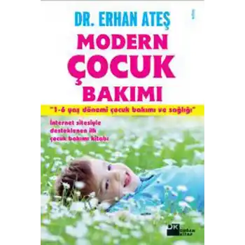 Modern Çocuk Bakımı  1-6 Yaş Dönemi Çocuk Bakımı ve Sağlığı