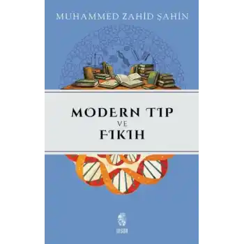 Modern Tıp ve Fıkıh