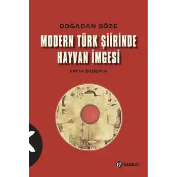 Modern Türk Şiirinde Hayvan İmgesi