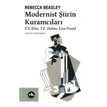 Modernist Şiirin Kuramcıları