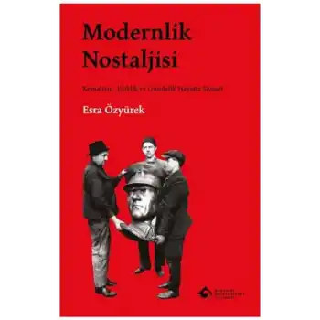 Modernlik Nostaljisi