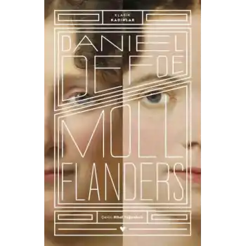 Moll Flanders - Klasik Kadınlar