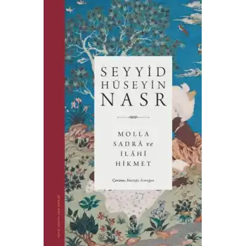 Molla Sadra ve İlahi Hikmet
