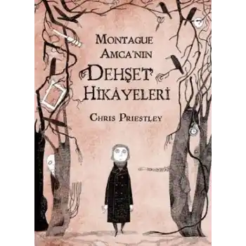 Montague Amca’nın Dehşet Hikâyeleri