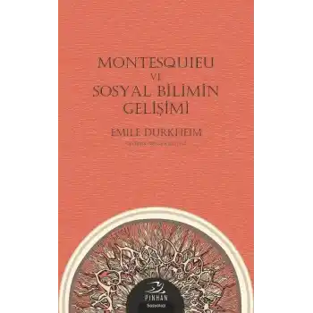 Montesquieu ve Sosyal Bilimin Gelişimi
