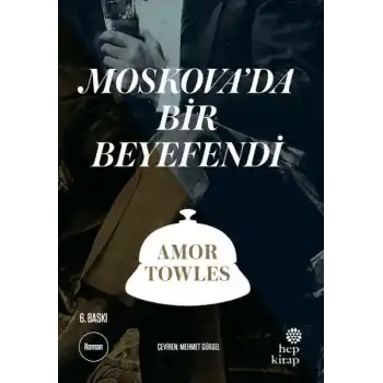 Moskovada Bir Beyefendi