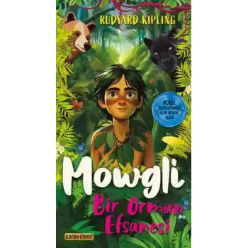 Mowgli - Bir Orman Efsanesi