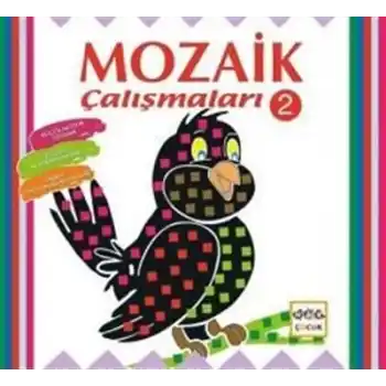 Mozaik Çalışmaları 2