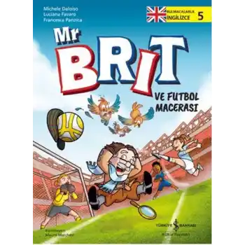Mr Brit ve Futbol Macerası