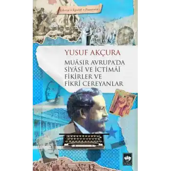 Muasır Avrupada Siyasi ve İctimai Fikirler ve Fikri Cereyanlar