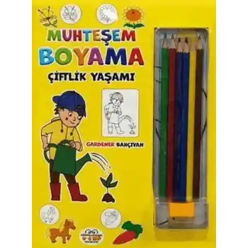 Muhteşem Boyama - Çiftlik Yaşamı + 6lı Boya Kalemi