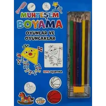 Muhteşem Boyama - Oyunlar ve Oyuncaklar + 6lı Boya Kalemi