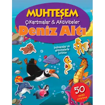 Muhteşem Çıkartmalar ve Aktiviteler - Deniz Altı