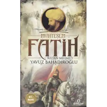 Muhteşem Fatih Sultan Mehmed