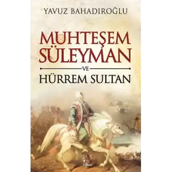 Muhteşem Süleyman ve Hürrem Sultan