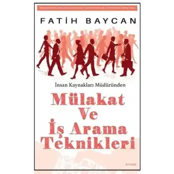 Mülakat Ve İş Arama Teknikleri