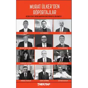 Murat Ülker’den Röportajlar