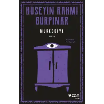 Mürebbiye (Günümüz Türkçesiyle)