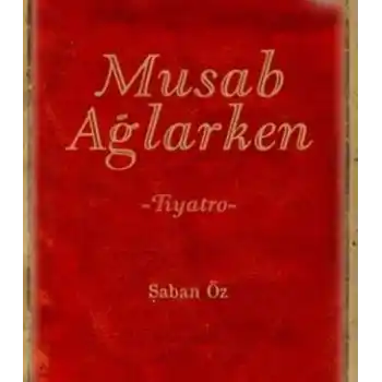 Musab Ağlarken