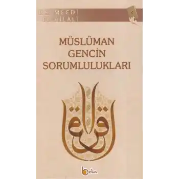 Müslüman Gencin Sorumlulukları