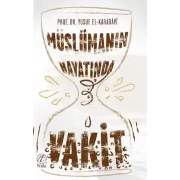 Müslüman Hayatında Vakit