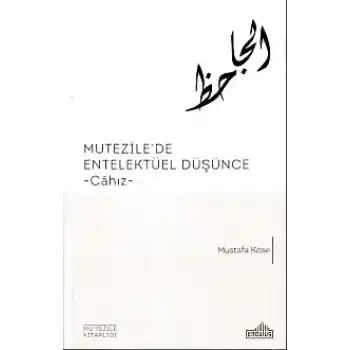 Mutezilede Entelektüel Düşünce