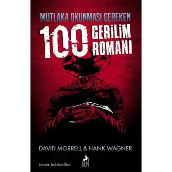 Mutlaka Okunması Gereken 100 Gerilim Romanı