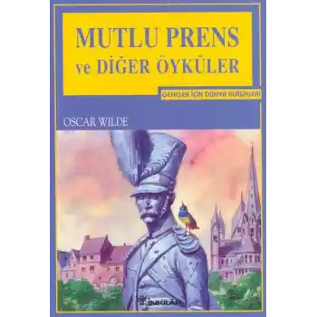 Mutlu Prens ve Diğer Öyküler