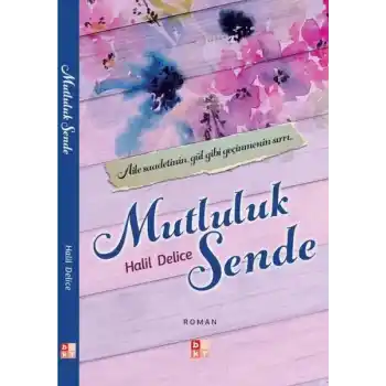 Mutluluk Sende