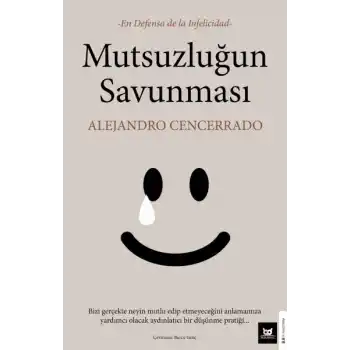 Mutsuzluğun Savunması