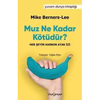 Muz Ne Kadar Kötüdür?