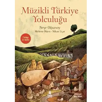 Müzikli Türkiye Yolculuğu
