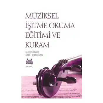 Müziksel İşitme Okuma Eğitimi ve Kuram 2. Kitap