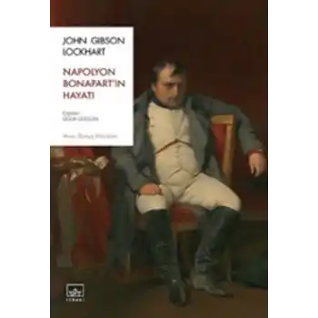 Napolyon Bonapart’ın Hayatı