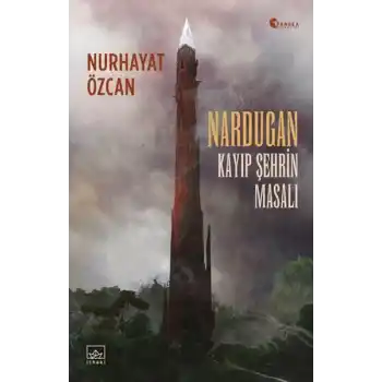 Nardugan: Kayıp Şehrin Masalı