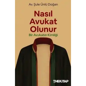 Nasıl Avukat Olunur?