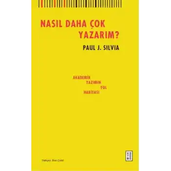 Nasıl Daha Çok Yazarım?