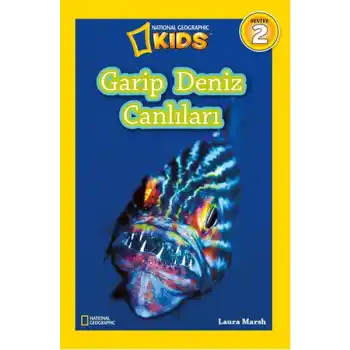 National Geographic Kids - Garip Deniz Canlıları