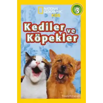 National Geographic Kids - Kediler ve Köpekler