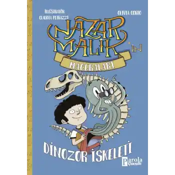 Nazar Malik’in Maceraları - Dinozor İskeleti