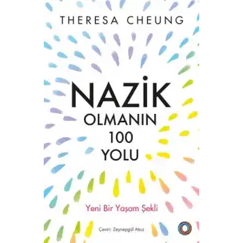 Nazik Olmanın 100 Yolu