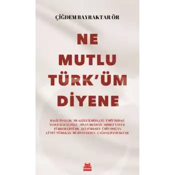 Ne Mutlu Türküm Diyene