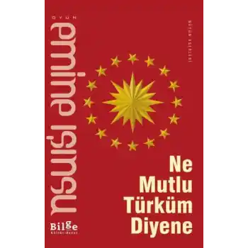 Ne Mutlu Türküm Diyene